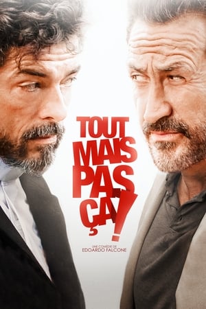 Tout mais pas ça !